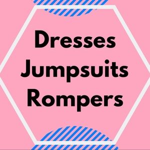 dresses, jumpsuits and rompers